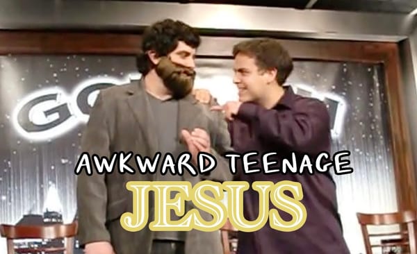 Awkward Teenage Jesus